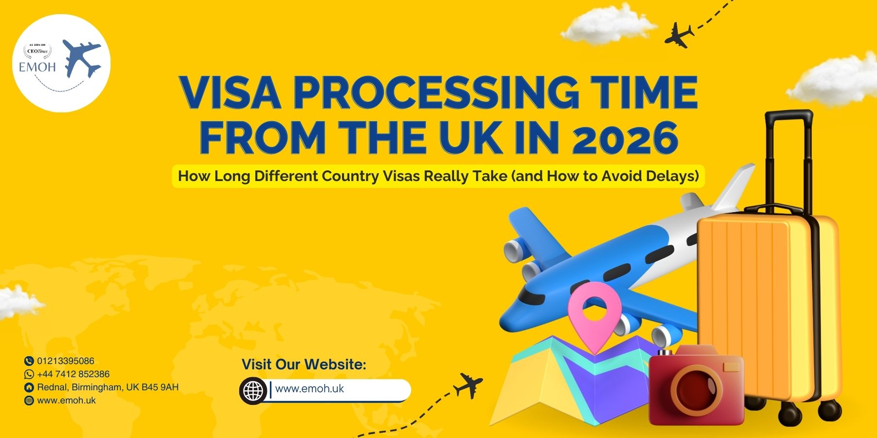 Emoh Visa - Visa Processing Time from the UK in 2026