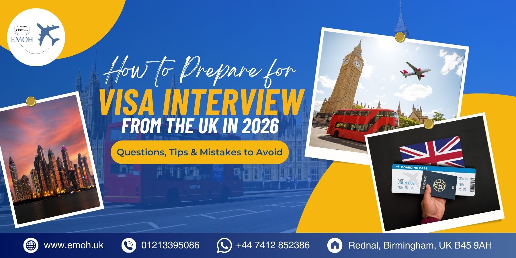 Emoh Visa - How to Prepare for a Visa Interview from the UK in 2026