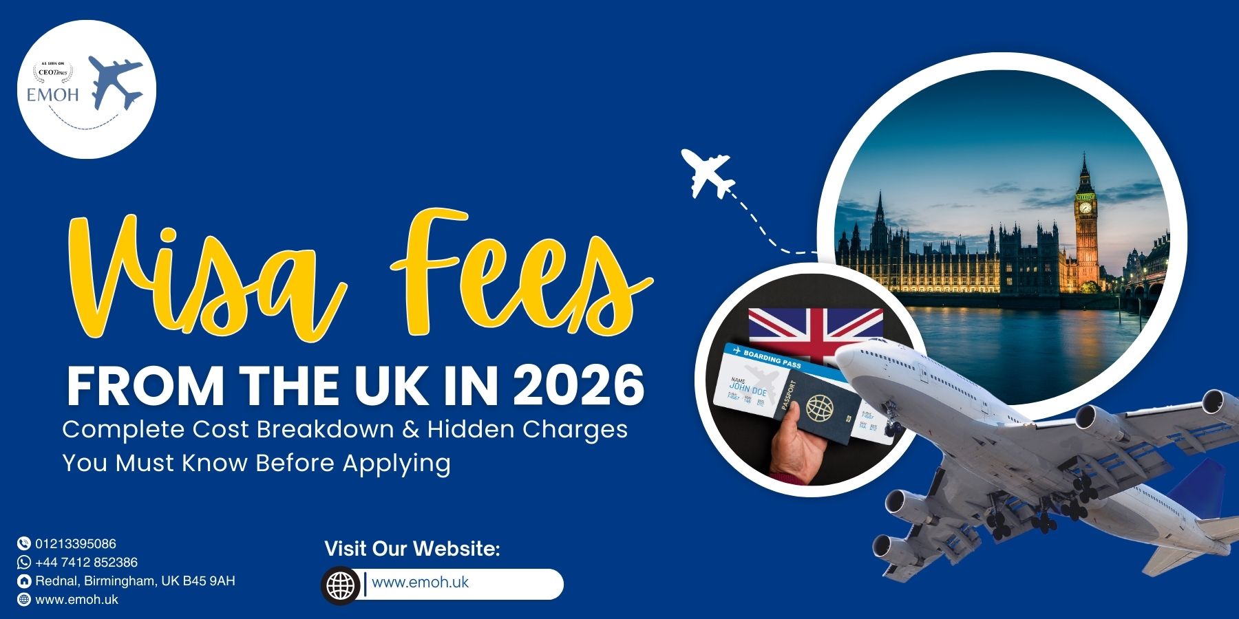 Emoh Visa - Visa Fees from the UK in 2026