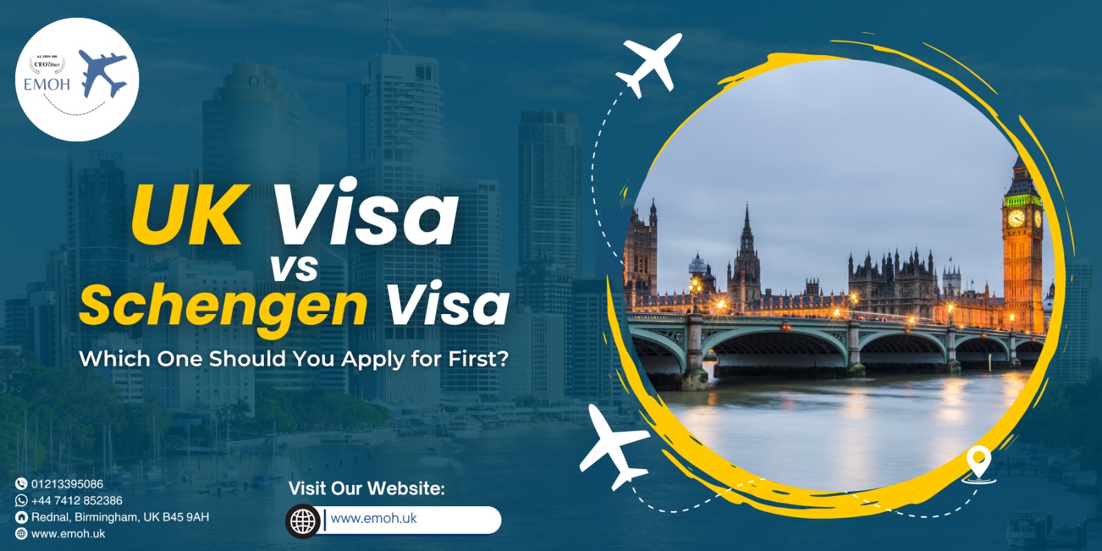 EMOH VISA UK - UK Visa vs Schengen Visa