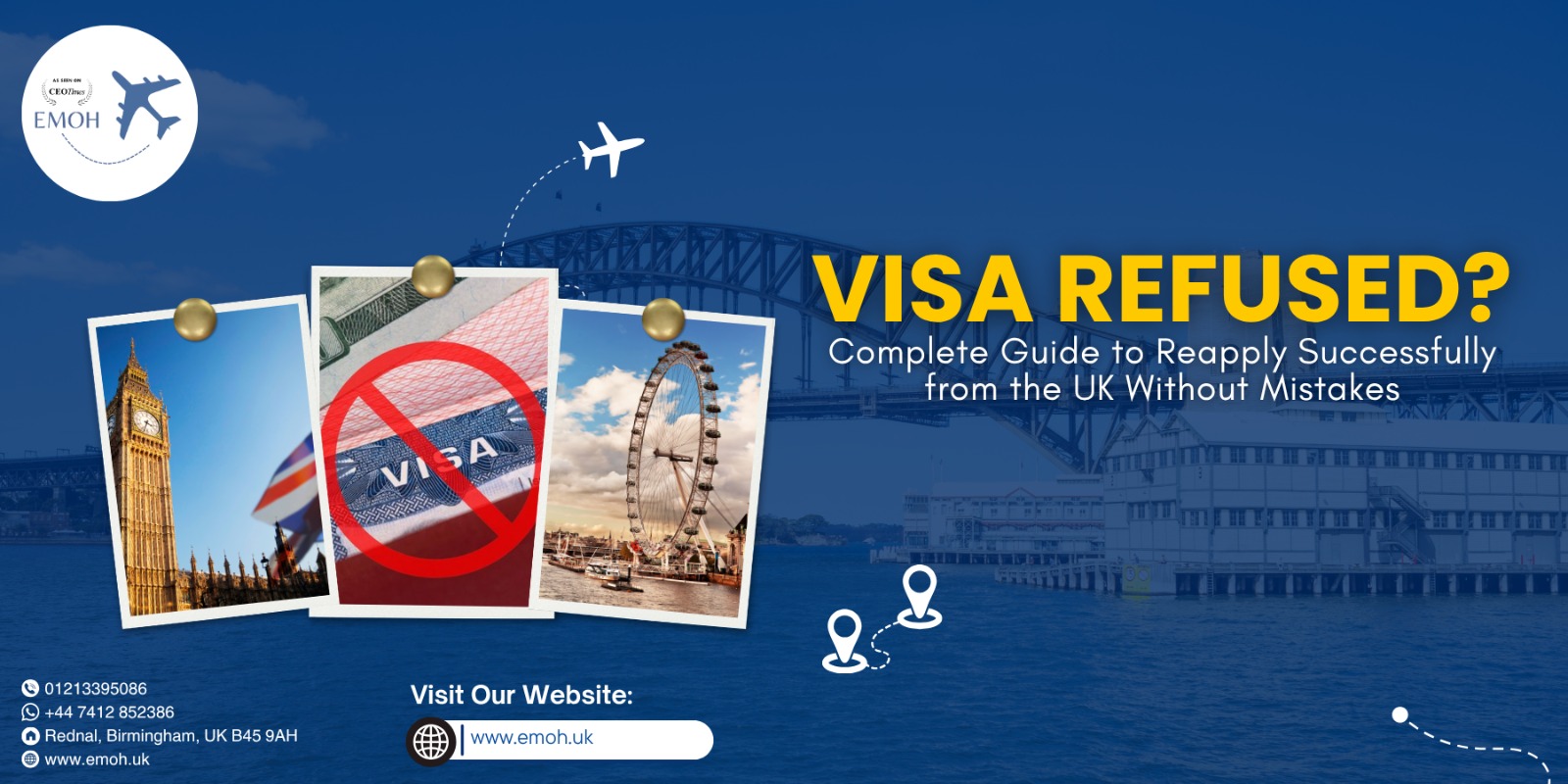 EMOH VISA UK - Visa Refused - Complete Guide to Reapply