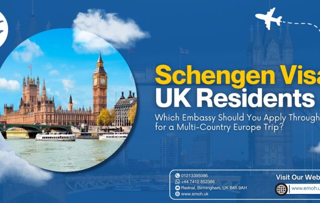 Emoh Visa - Schengen Visa UK Residents - Which Embassy Should You Apply