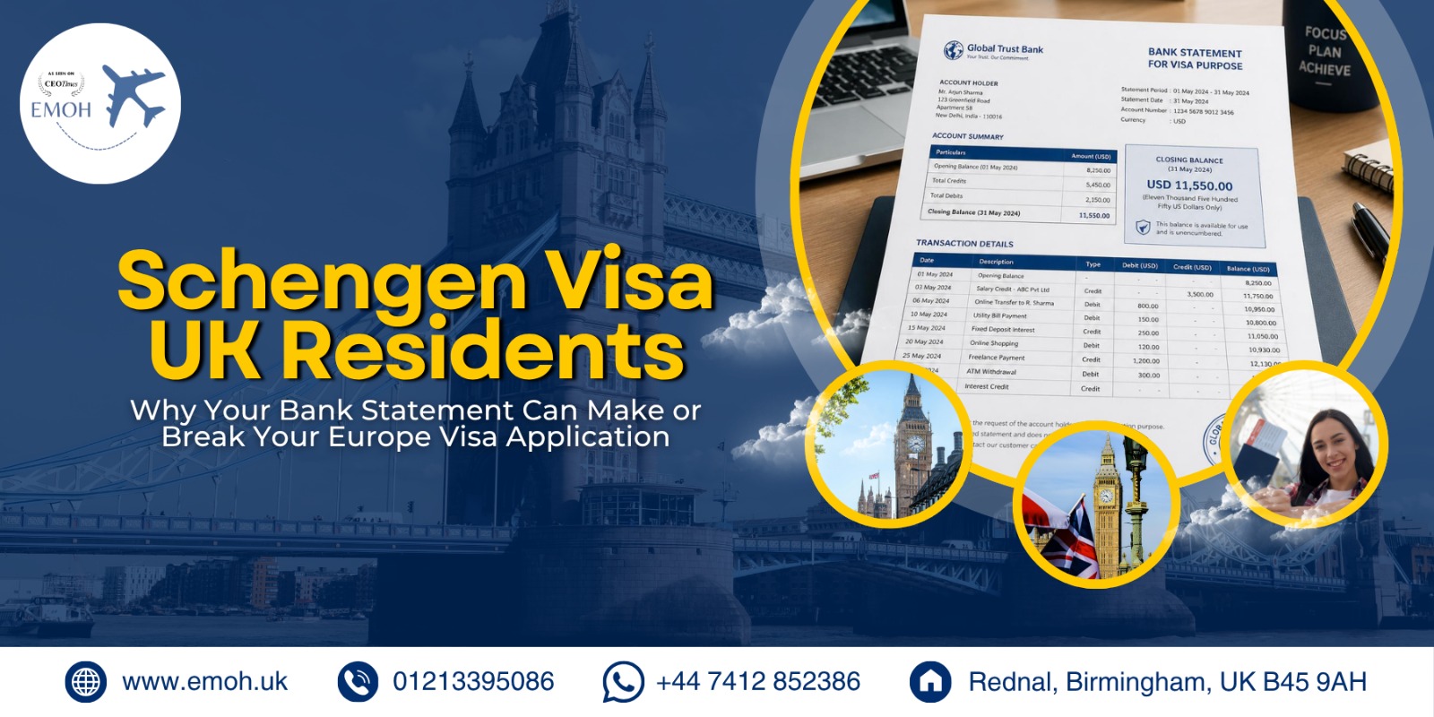 Emoh Visa - Schengen Visa UK Residents - Why Your Bank Statement Matter