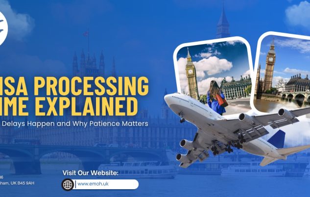 Emoh Visa - Visa Processing Time Explained