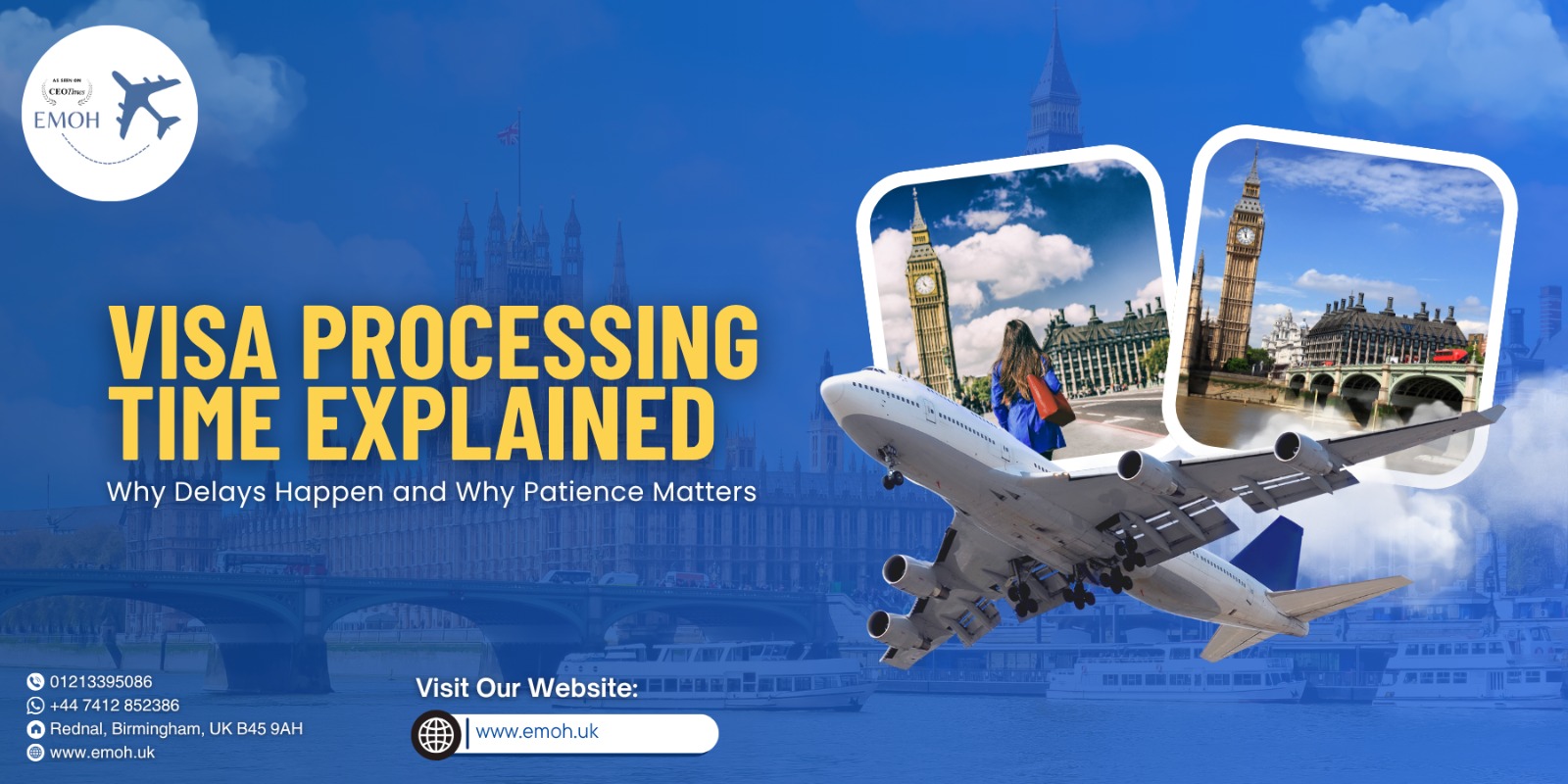 Emoh Visa - Visa Processing Time Explained