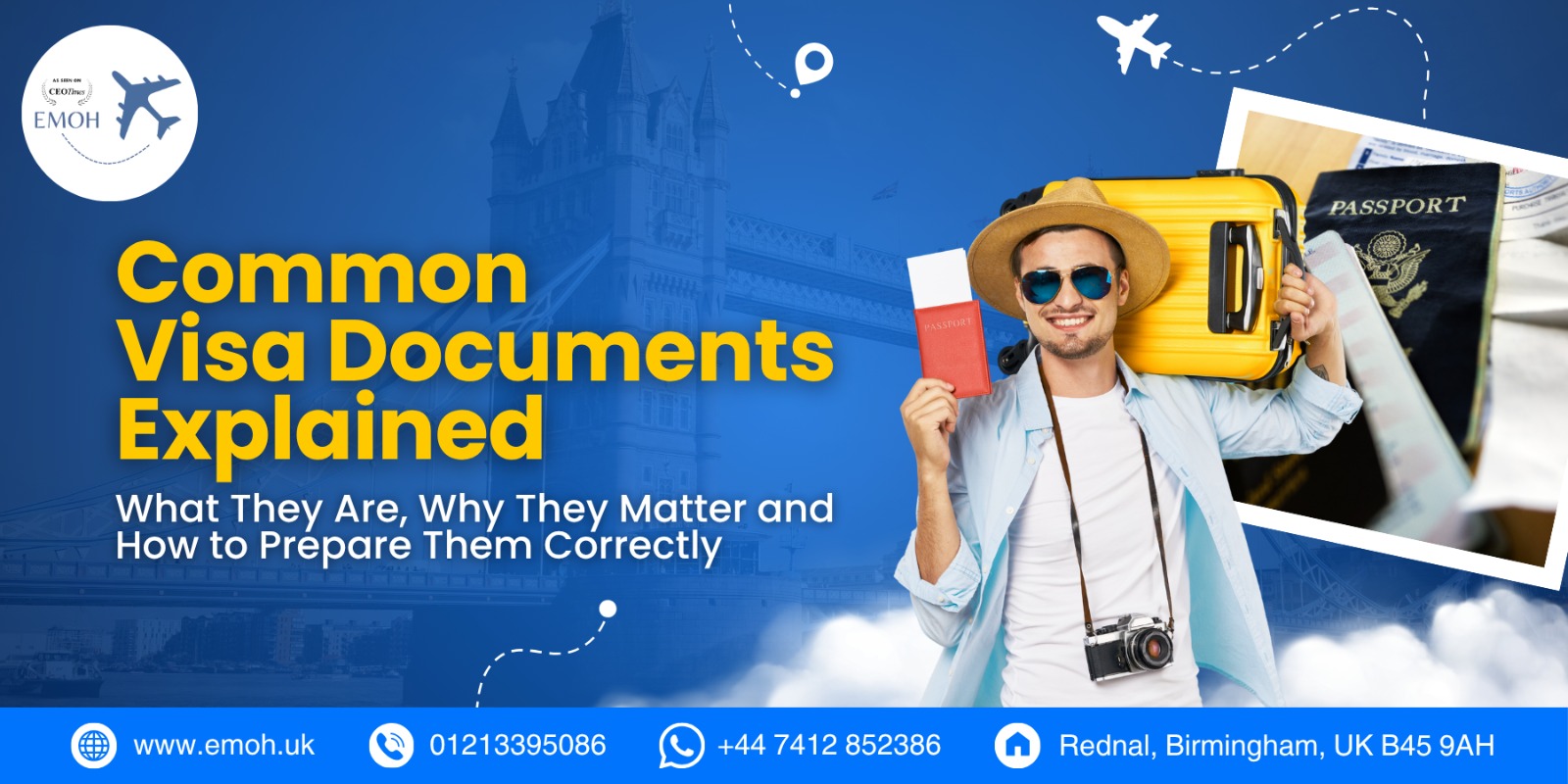 Emoh Visa - Common Visa Documents Explained