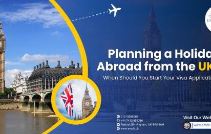 Emoh Visa - Planning a Holiday Abroad from the UK