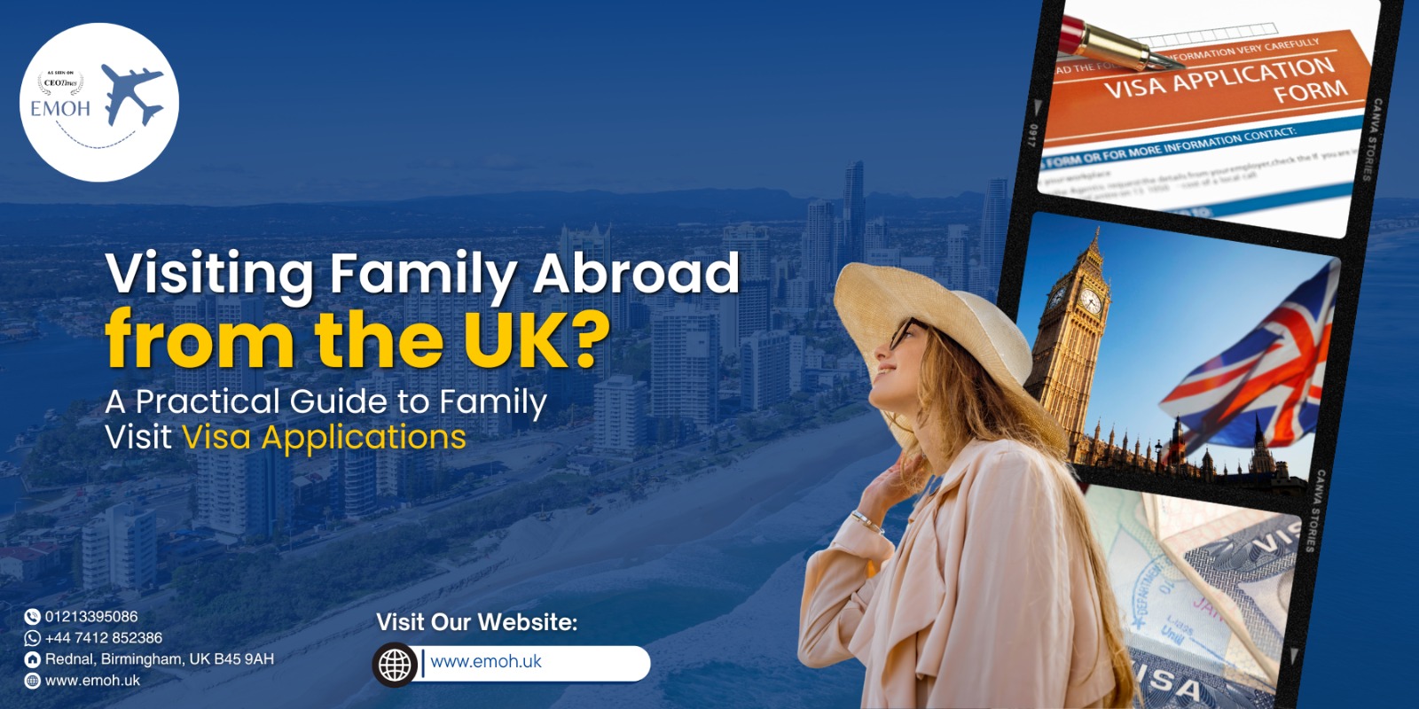 Emoh Visa - Visiting Family Abroad from the UK
