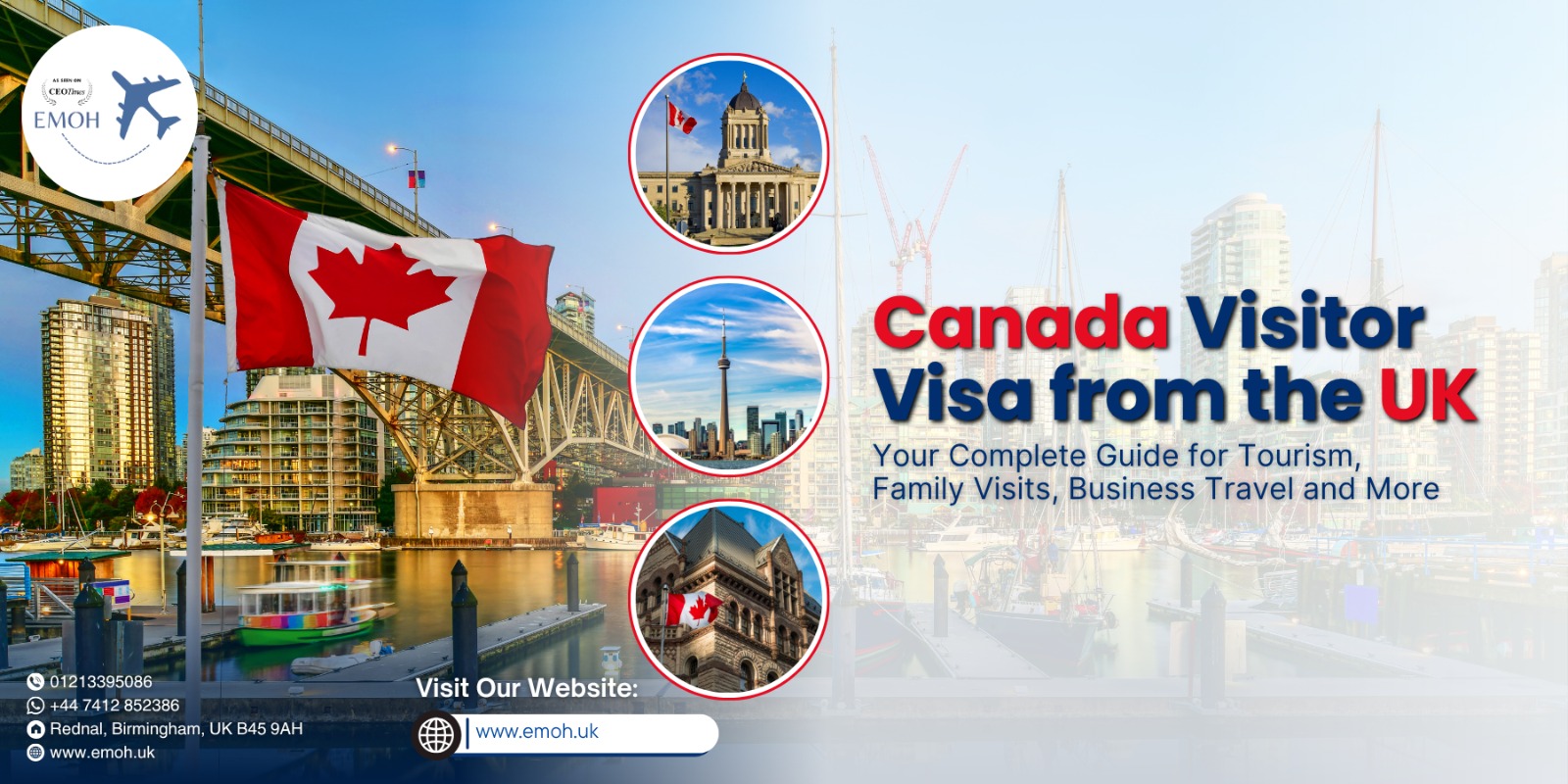 Emoh Visa - Canada Visitor Visa from the UK