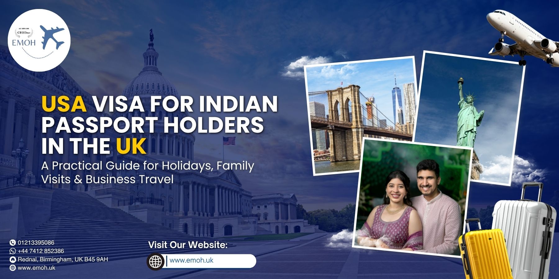 Emoh Visa - USA Visa for Indian passport holders in the UK