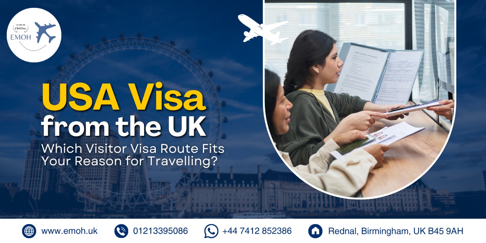 Emoh Visa - USA Visa from the UK