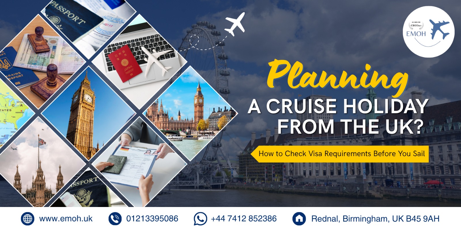 Emoh Visa - Planning a Cruise Holiday from the UK
