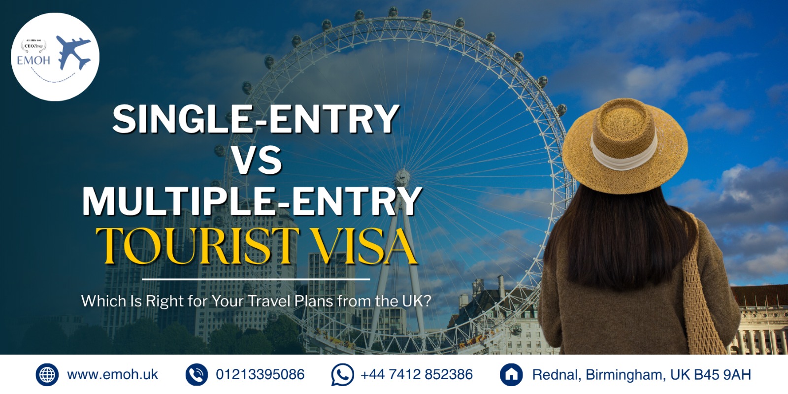 Emoh Visa - Single-Entry vs Multiple-Entry Tourist Visa