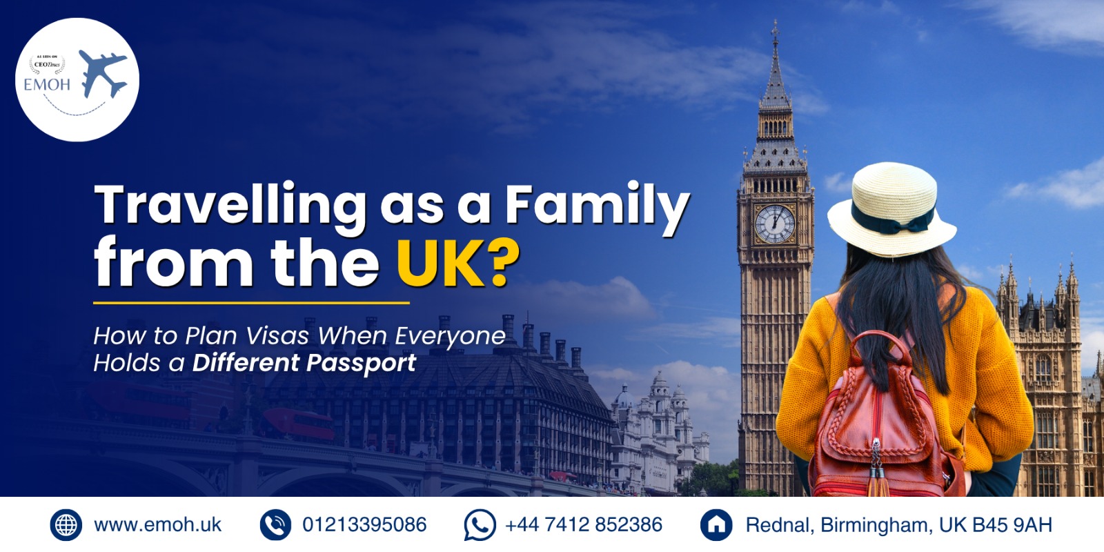 Emoh Visa - Travelling as a Family from the UK