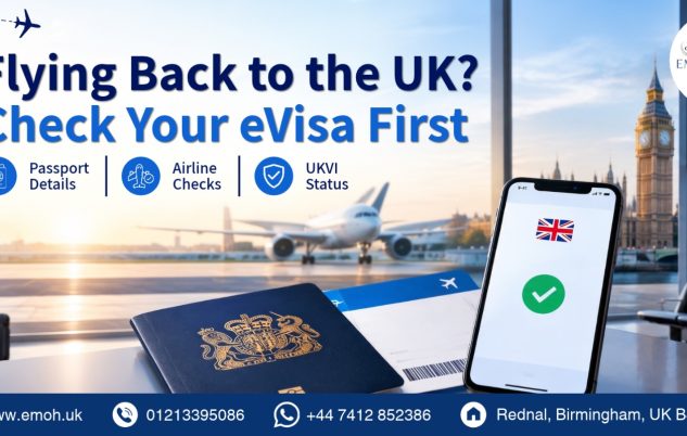 Emoh Visa - Flying Back to the UK - Check Your eVisa First