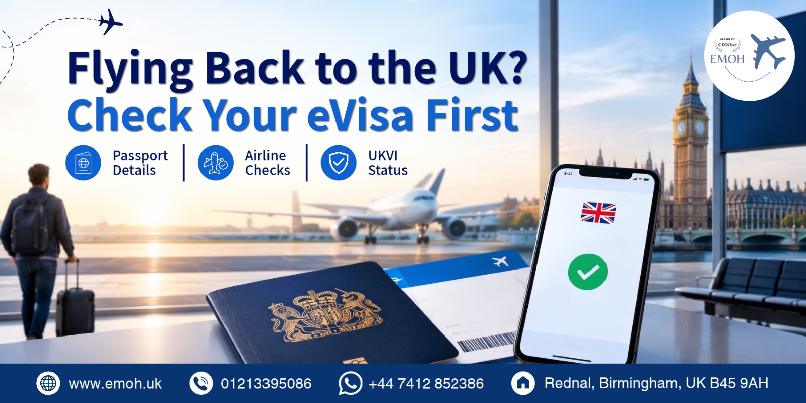 Emoh Visa - Flying Back to the UK - Check Your eVisa First